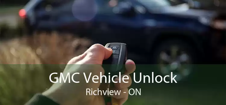 GMC Vehicle Unlock Richview - ON