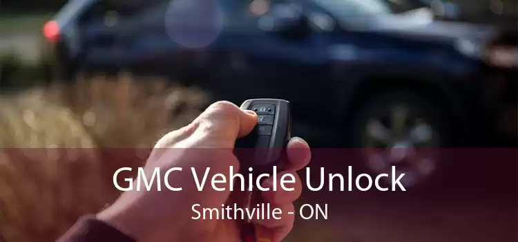 GMC Vehicle Unlock Smithville - ON