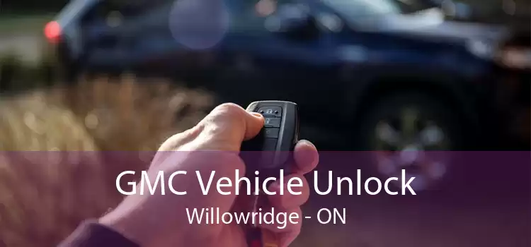 GMC Vehicle Unlock Willowridge - ON