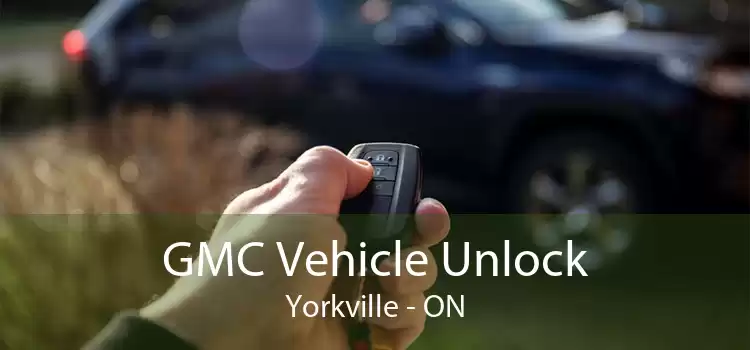 GMC Vehicle Unlock Yorkville - ON