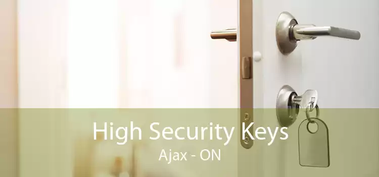 High Security Keys Ajax - ON