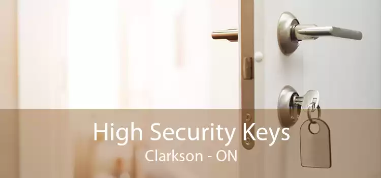 High Security Keys Clarkson - ON