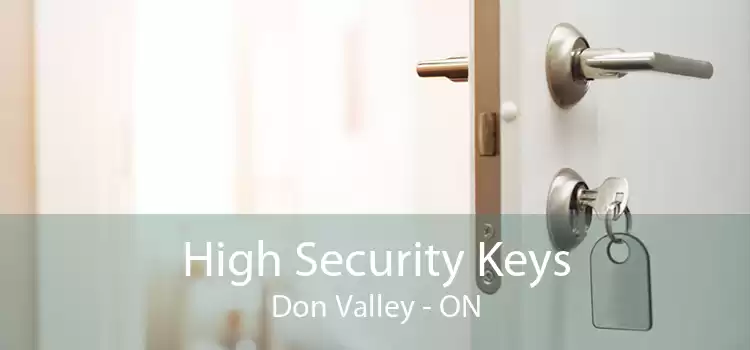 High Security Keys Don Valley - ON