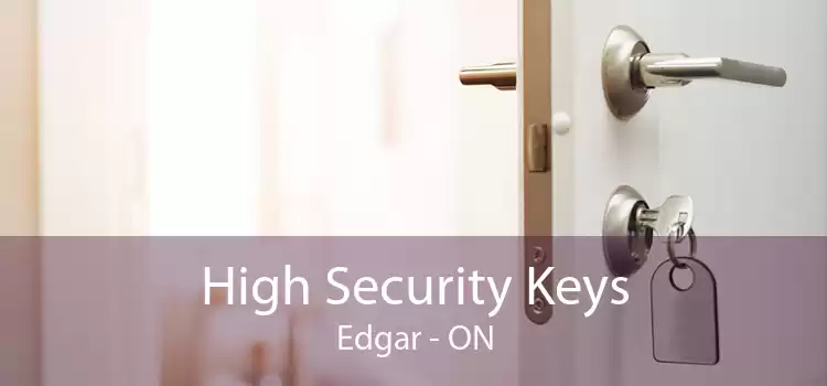 High Security Keys Edgar - ON