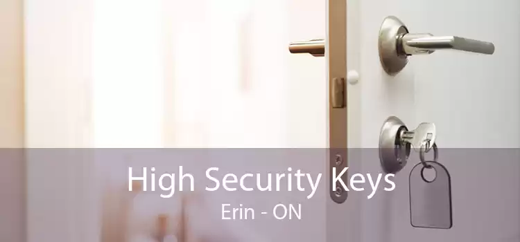 High Security Keys Erin - ON