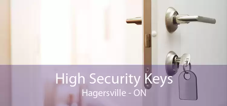 High Security Keys Hagersville - ON