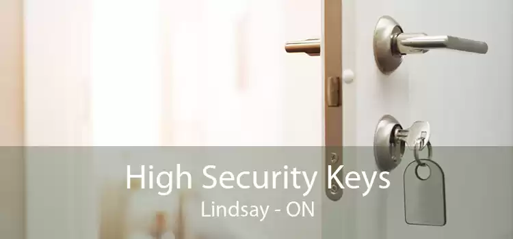 High Security Keys Lindsay - ON