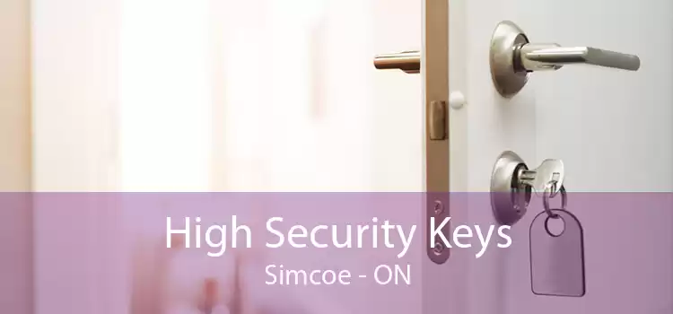 High Security Keys Simcoe - ON