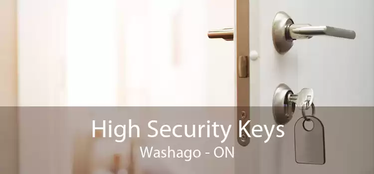 High Security Keys Washago - ON