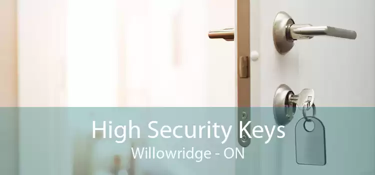 High Security Keys Willowridge - ON