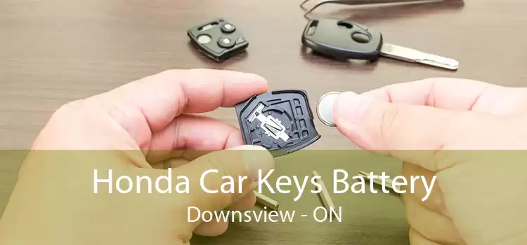 Honda Car Keys Battery Downsview - ON