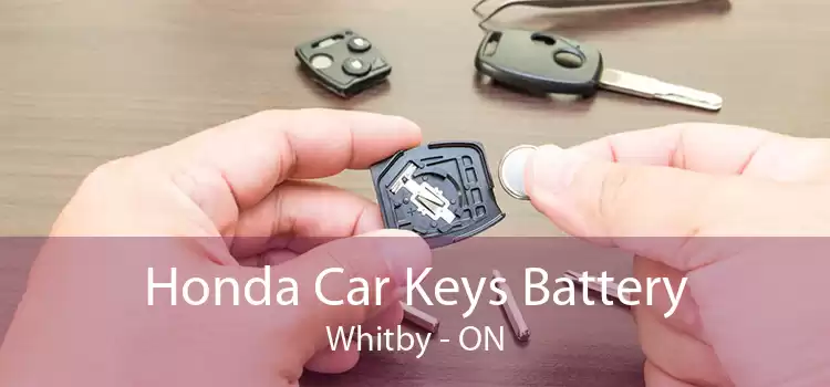 Honda Car Keys Battery Whitby - ON