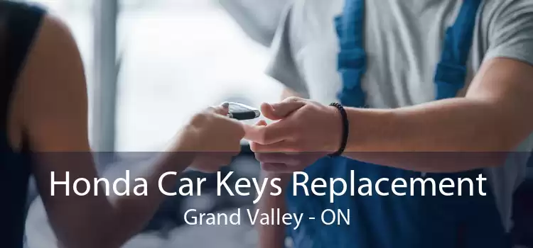 Honda Car Keys Replacement Grand Valley - ON