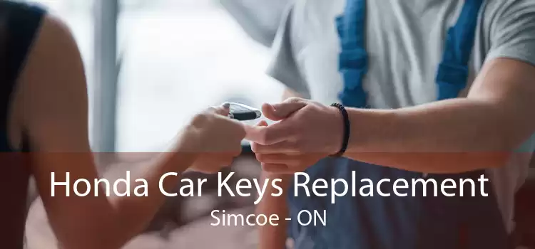 Honda Car Keys Replacement Simcoe - ON
