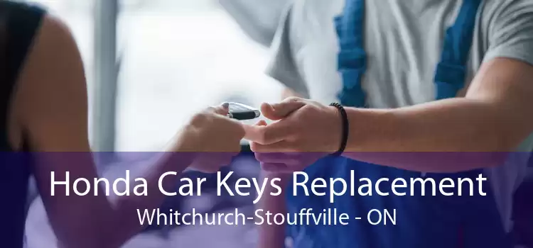 Honda Car Keys Replacement Whitchurch-Stouffville - ON