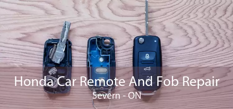 Honda Car Remote And Fob Repair Severn - ON