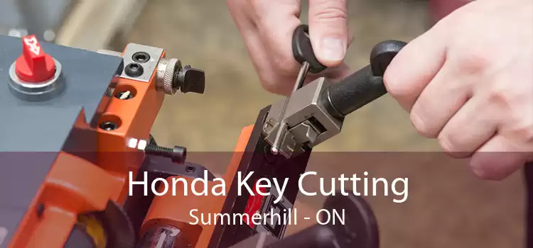 Honda Key Cutting Summerhill - ON