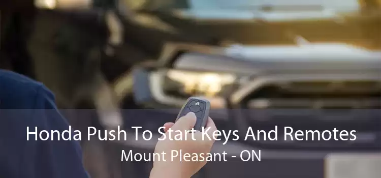 Honda Push To Start Keys And Remotes Mount Pleasant - ON