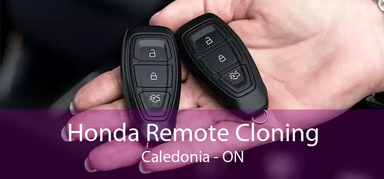 Honda Remote Cloning Caledonia - ON