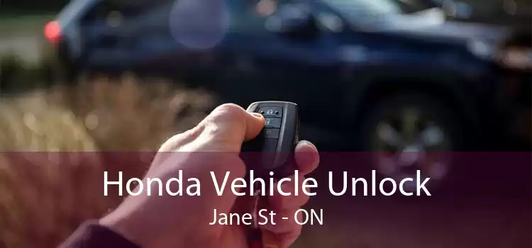 Honda Vehicle Unlock Jane St - ON
