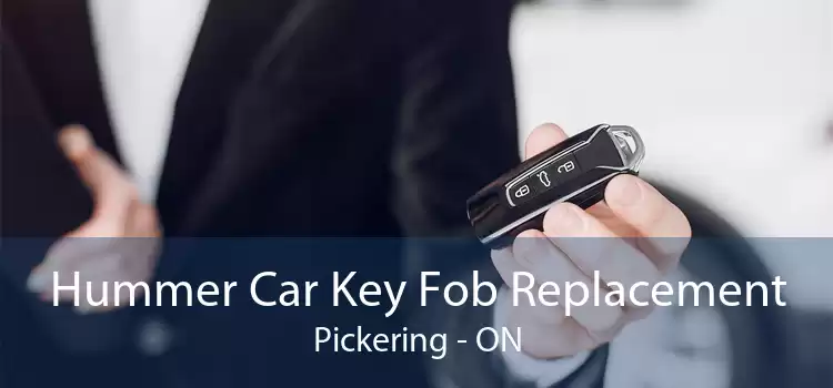 Hummer Car Key Fob Replacement Pickering - ON