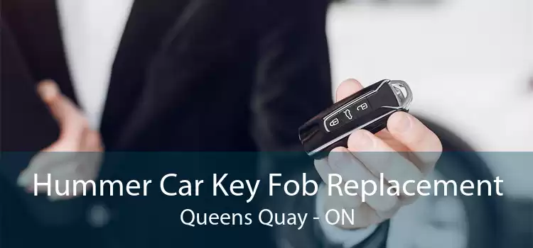 Hummer Car Key Fob Replacement Queens Quay - ON