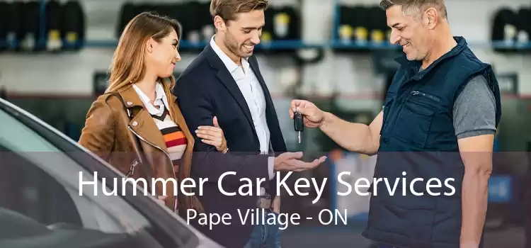 Hummer Car Key Services Pape Village - ON