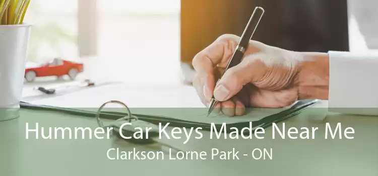 Hummer Car Keys Made Near Me Clarkson Lorne Park - ON