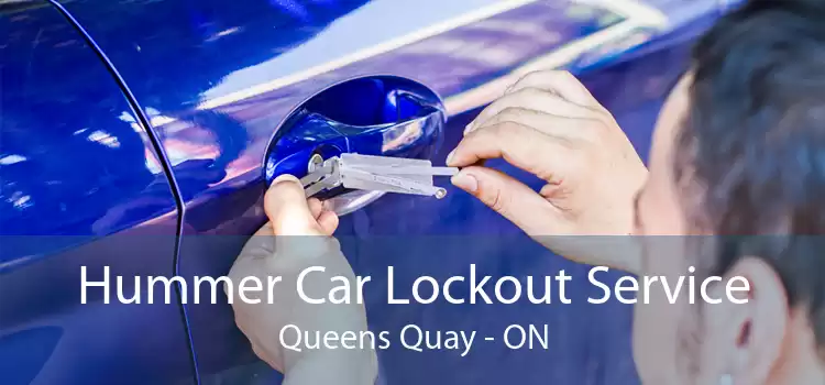 Hummer Car Lockout Service Queens Quay - ON