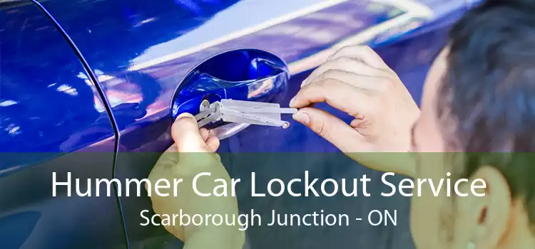 Hummer Car Lockout Service Scarborough Junction - ON