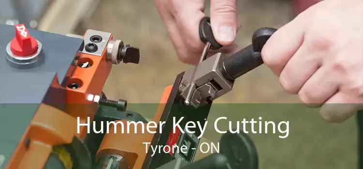 Hummer Key Cutting Tyrone - ON