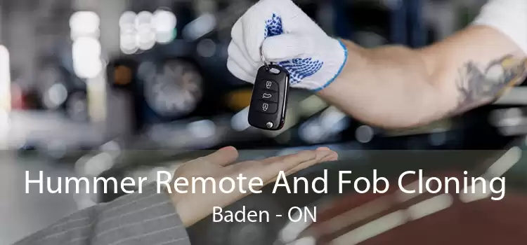 Hummer Remote And Fob Cloning Baden - ON