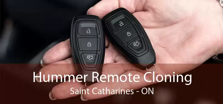 Hummer Remote Cloning Saint Catharines - ON