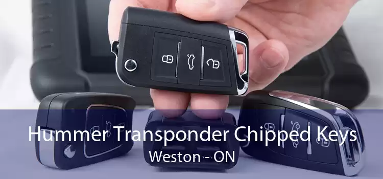 Hummer Transponder Chipped Keys Weston - ON