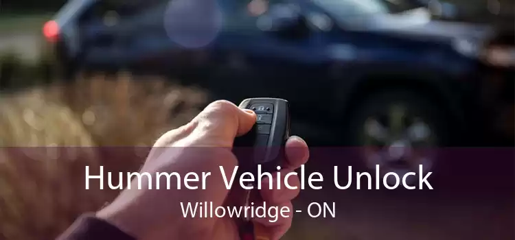 Hummer Vehicle Unlock Willowridge - ON
