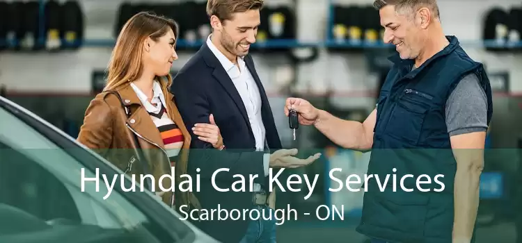Hyundai Car Key Services Scarborough - ON