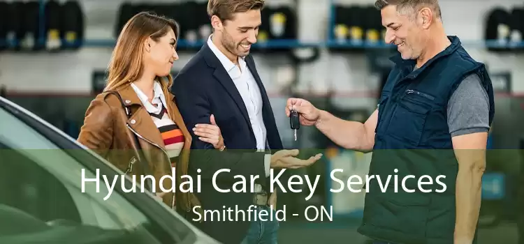 Hyundai Car Key Services Smithfield - ON