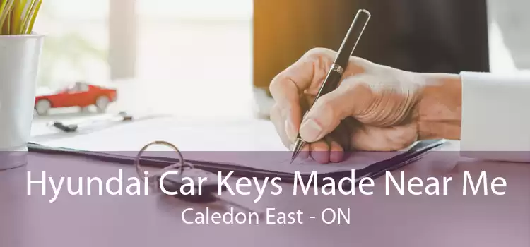 Hyundai Car Keys Made Near Me Caledon East - ON