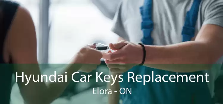 Hyundai Car Keys Replacement Elora - ON