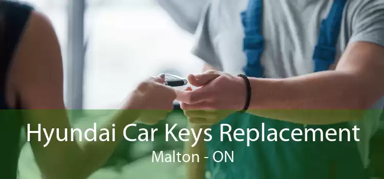 Hyundai Car Keys Replacement Malton - ON