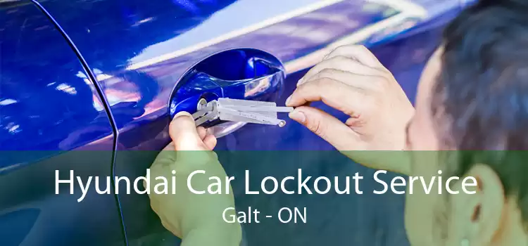 Hyundai Car Lockout Service Galt - ON