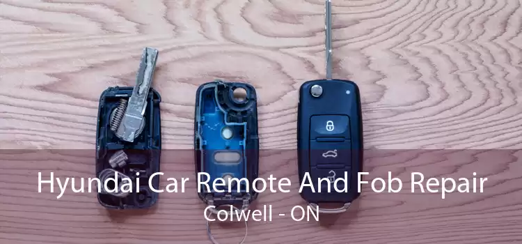 Hyundai Car Remote And Fob Repair Colwell - ON