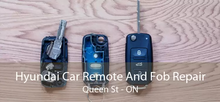 Hyundai Car Remote And Fob Repair Queen St - ON