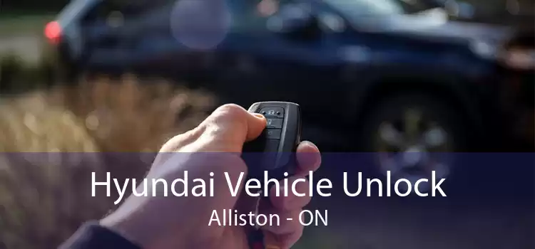 Hyundai Vehicle Unlock Alliston - ON