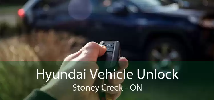 Hyundai Vehicle Unlock Stoney Creek - ON