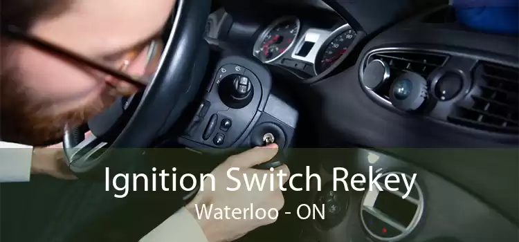 Ignition Switch Rekey Waterloo - ON