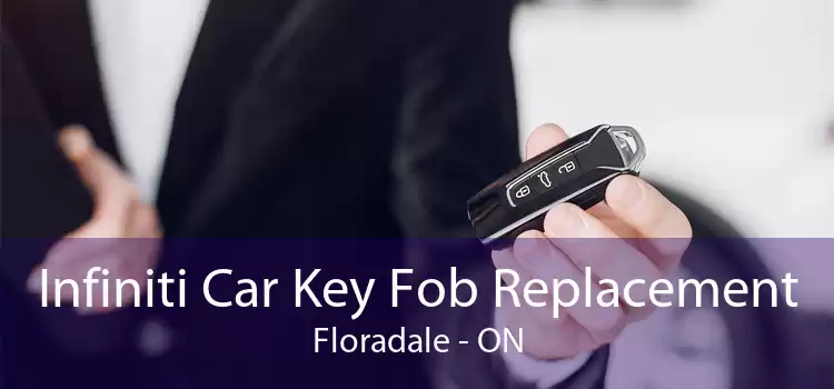 Infiniti Car Key Fob Replacement Floradale - ON