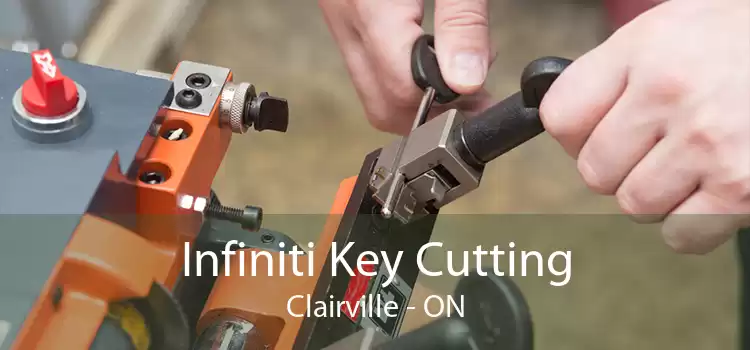 Infiniti Key Cutting Clairville - ON