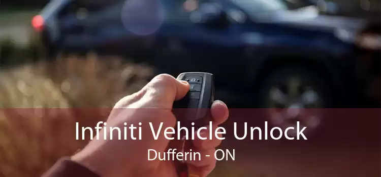 Infiniti Vehicle Unlock Dufferin - ON