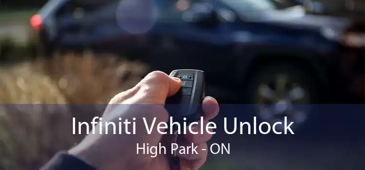 Infiniti Vehicle Unlock High Park - ON